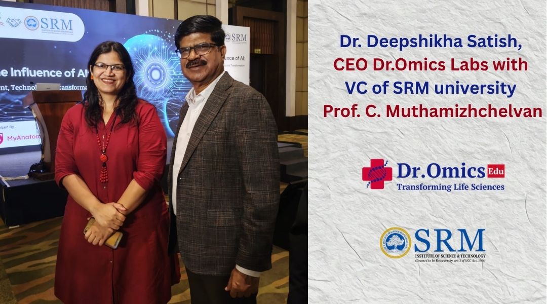 Dr. Omics Research and Education Lab Explores AI & Bioinformatics Collaborations at SRM Institute of Science and Technology