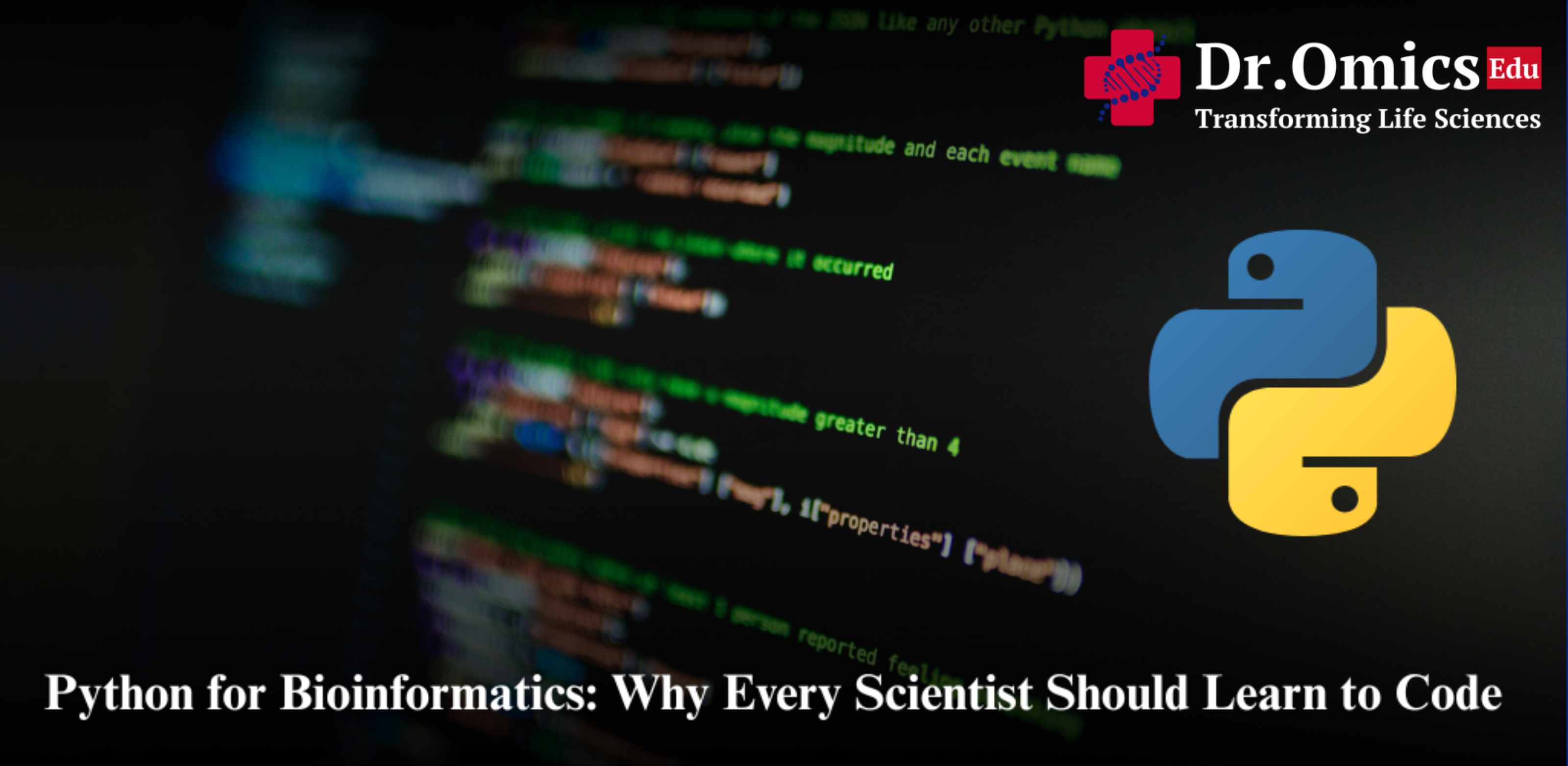 Python for Bioinformatics: Why Every Scientist Should Learn to Code